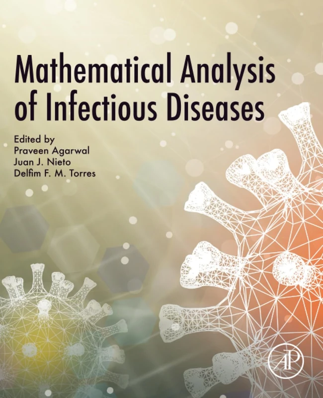 Mathematical Analysis of Infectious Diseases