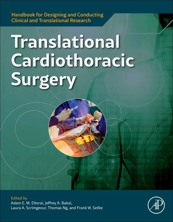 Academic Press - Translational Cardiothoracic Surgery Handbook