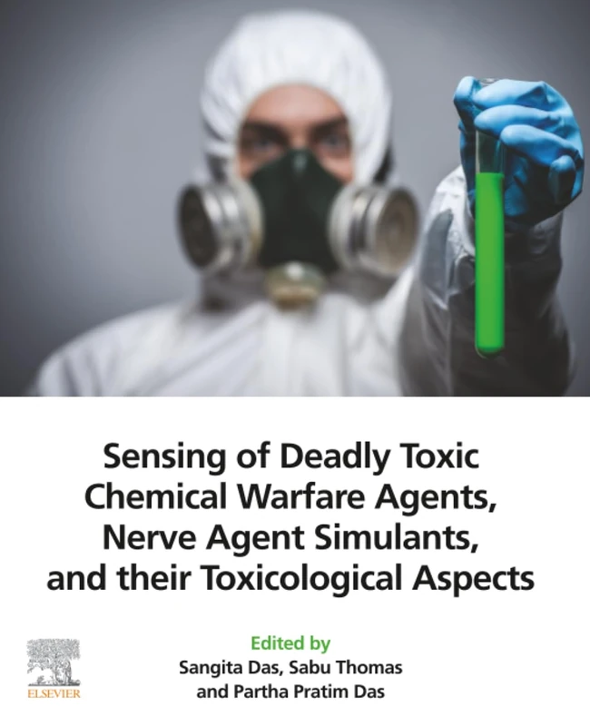 Elsevier - Sensing of Deadly Toxic Chemical Warfare Agents