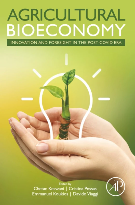 Agricultural Bioeconomy: Innovation and Foresight in the Post-COVID Era