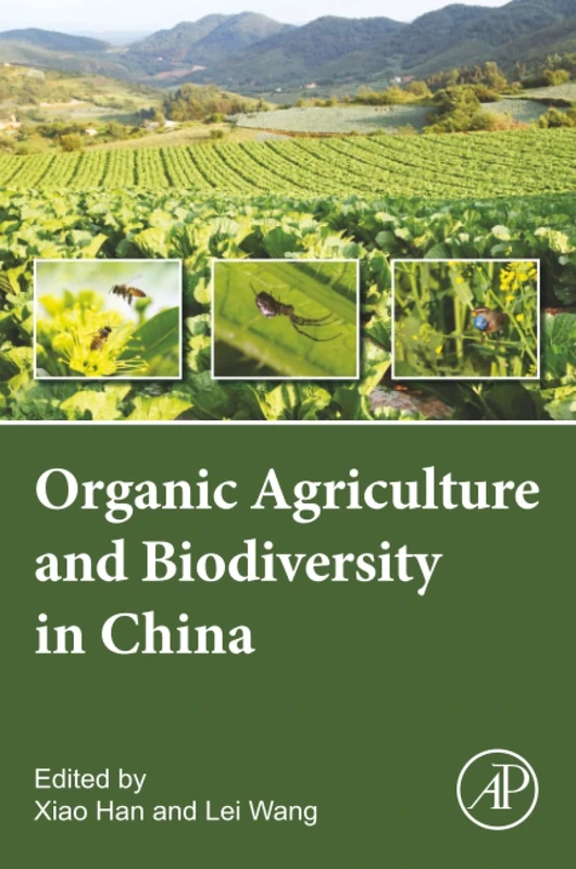 Organic Agriculture and Biodiversity in China: Protection and Agricultural Pollution Mitigation Effects