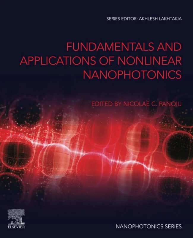 Fundamentals and Applications of Nonlinear Nanophotonics