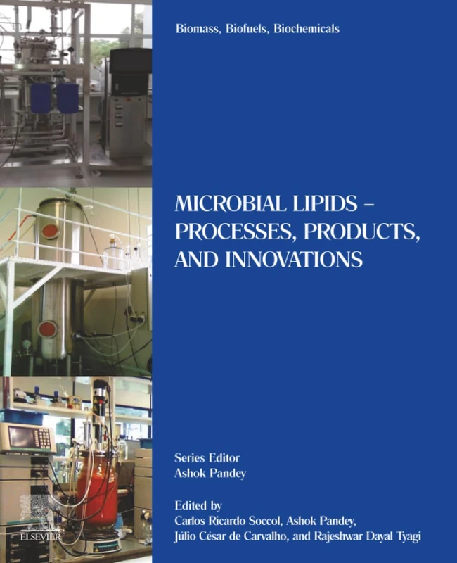 Elsevier Microbial Lipids - Processes, Products, and Innovations