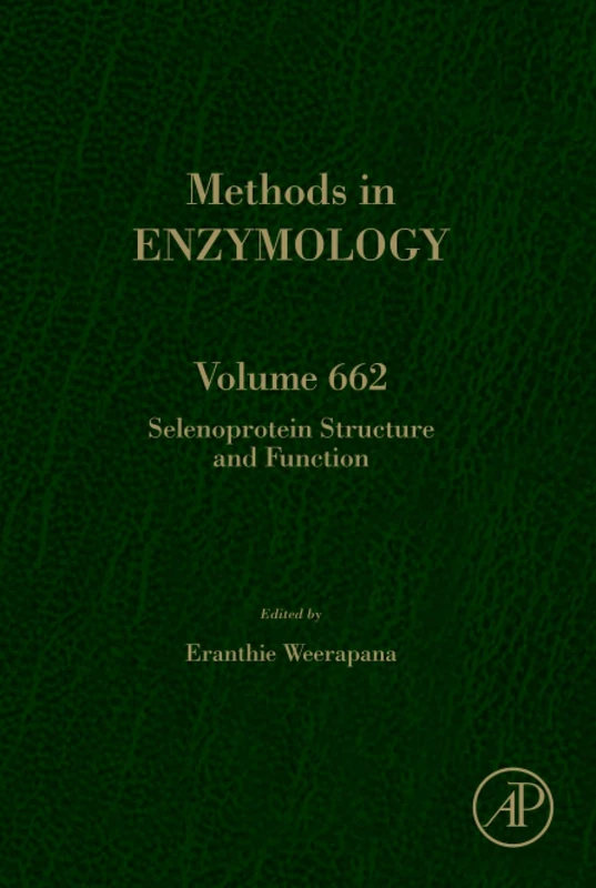 Academic Press Selenoprotein Structure and Function Vol 662