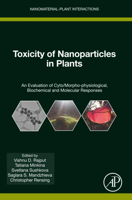 Academic Press Toxicity of Nanoparticles in Plants Vol 5