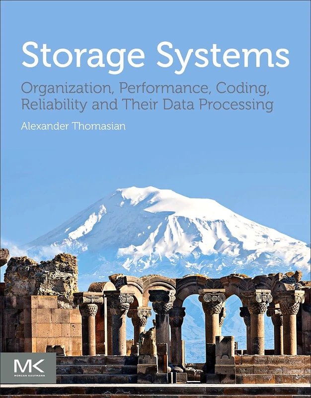 Morgan Kaufmann Storage Systems: Organization and Performance