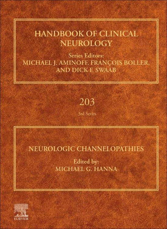 Neurologic Channelopathies (Volume 203) (Handbook of Clinical Neurology, Volume 203)