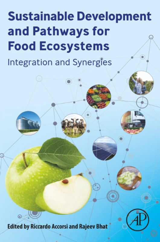 Sustainable Development and Pathways for Food Ecosystems: Integration and Synergies