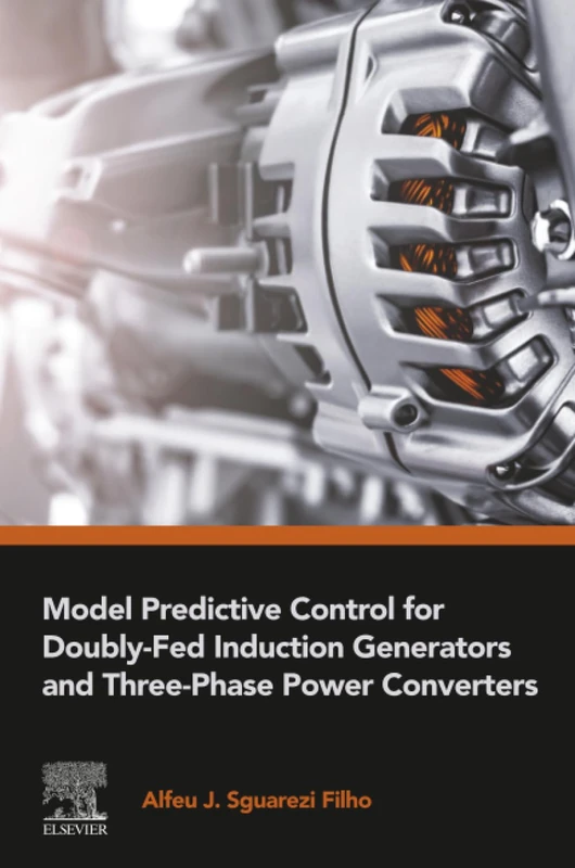 Model Predictive Control for Doubly-Fed Induction Generators and Three-Phase Power Converters