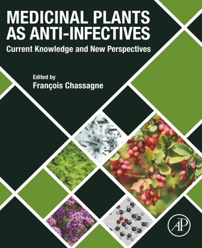 Academic Press - Medicinal Plants as Anti-infectives Book