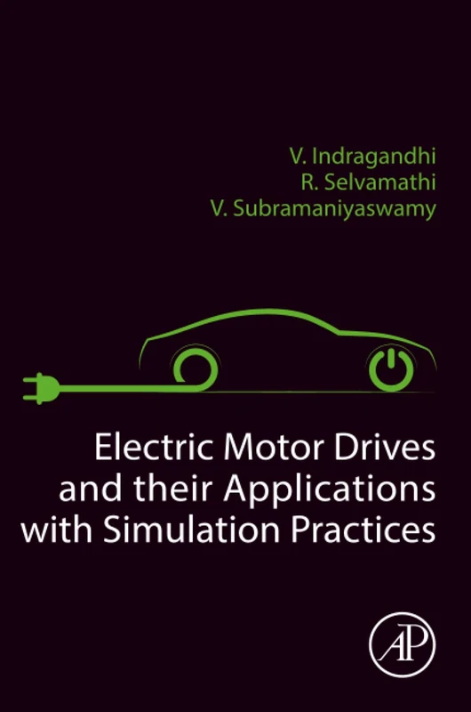 Electric Motor Drives and their Applications with Simulation Practices