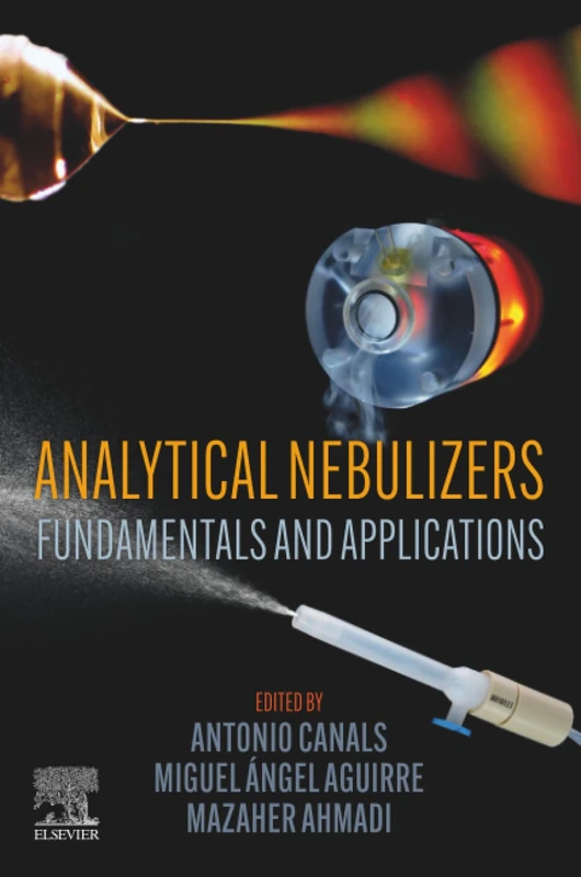 Elsevier Analytical Nebulizers: Fundamentals and Applications - Image 1