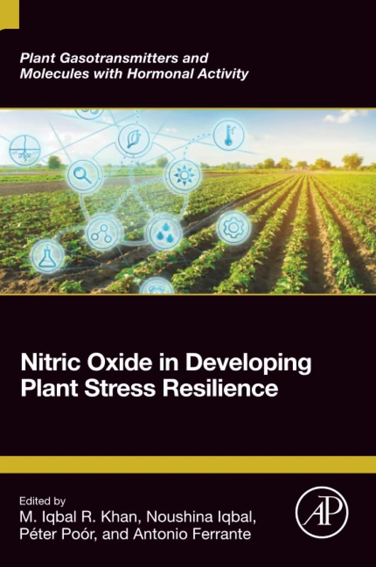 Academic Press - Nitric Oxide in Developing Plant Stress Resilience