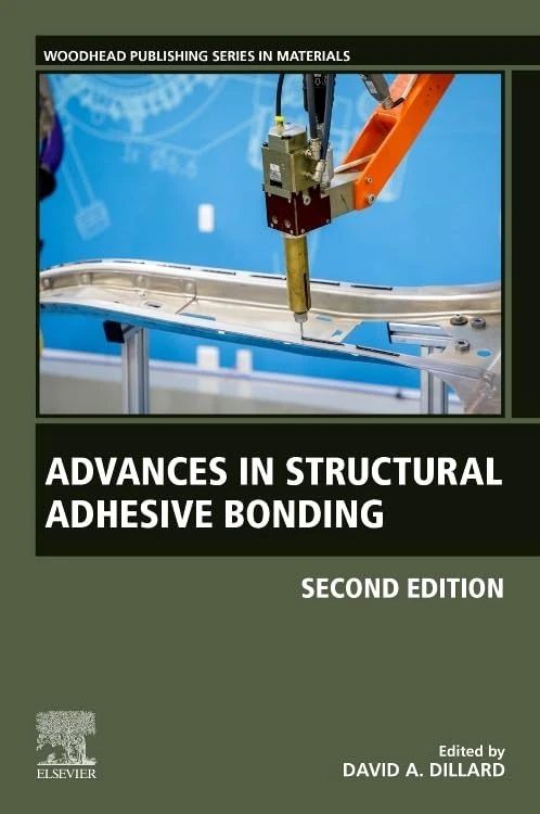 Advances in Structural Adhesive Bonding (Woodhead Publishing in Materials)