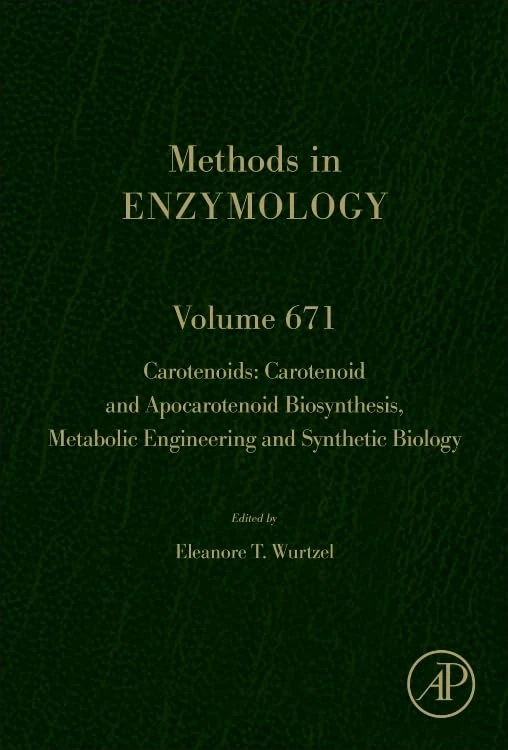 Carotenoids: Carotenoid and Apocarotenoid Biosynthesis, Metabolic Engineering and Synthetic Biology (Volume 671) (Methods in Enzymology, Volume 671)