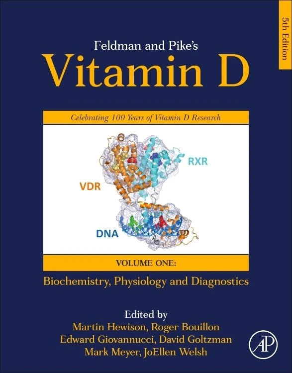 Feldman and Pike’s Vitamin D: Volume One: Biochemistry, Physiology and Diagnostics: 1
