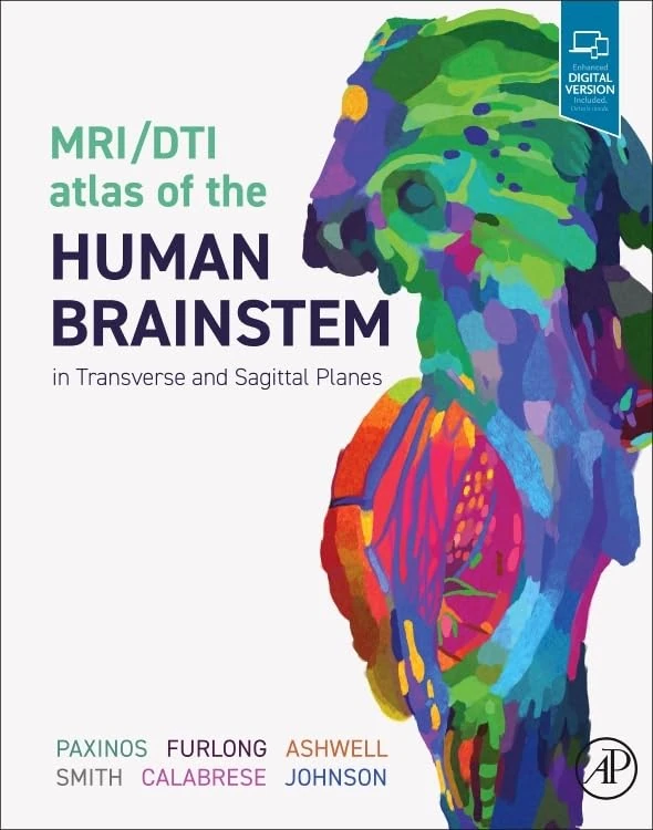 Academic Press MRI/DTI Atlas of the Human Brainstem