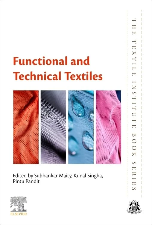 Functional and Technical Textiles (The Textile Institute Book Series)