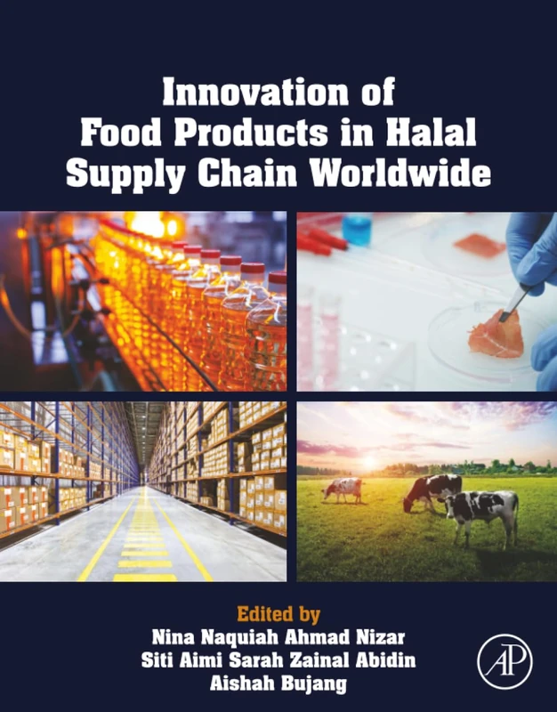 Innovation of Food Products in Halal Supply Chain Worldwide