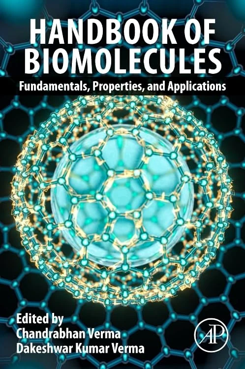 Handbook of Biomolecules: Fundamentals, Properties and Applications