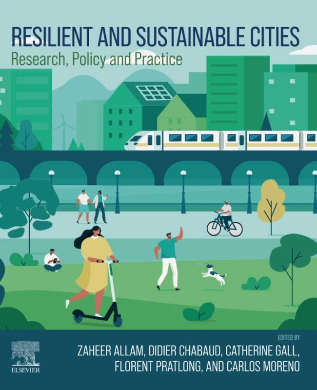 Resilient and Sustainable Cities: Research, Policy and Practice