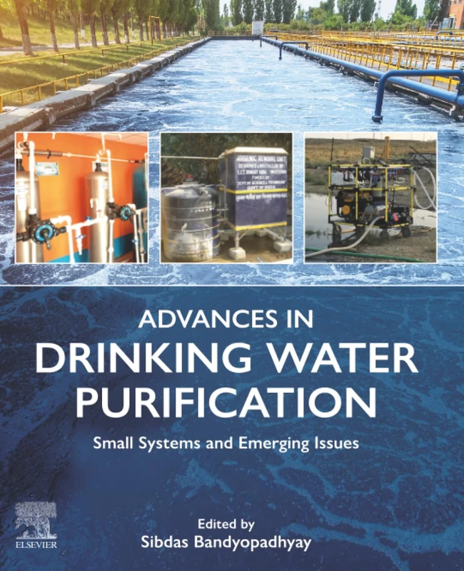 Advances in Drinking Water Purification: Small Systems and Emerging Issues