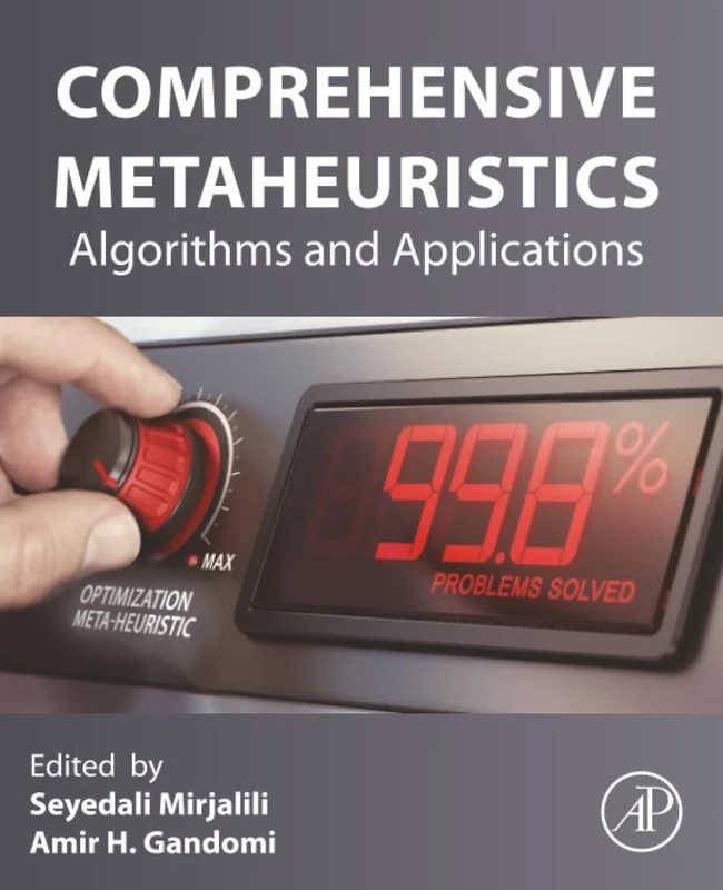 Comprehensive Metaheuristics: Algorithms and Applications
