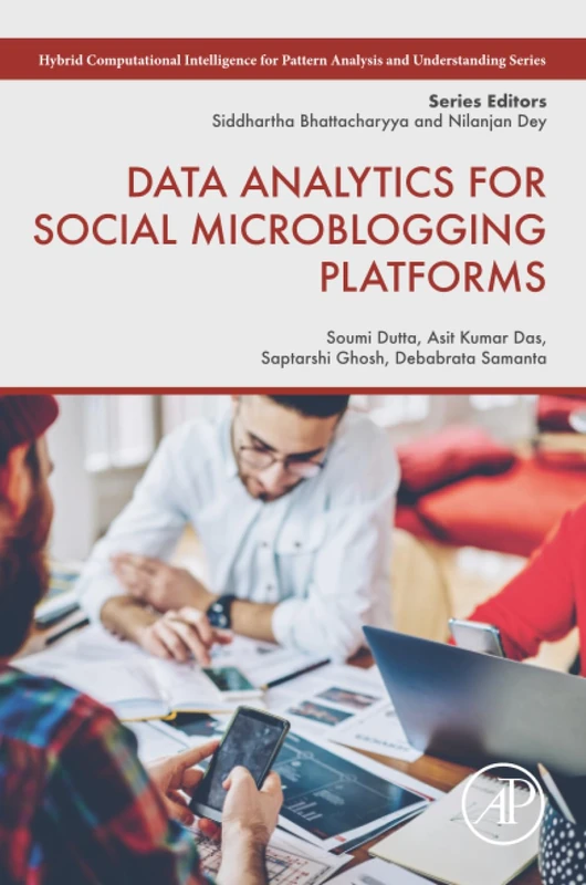 Academic Press Data Analytics for Social Microblogging Platforms
