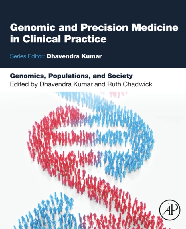 Genomics, Populations, and Society (Genomic and Precision Medicine in Clinical Practice)