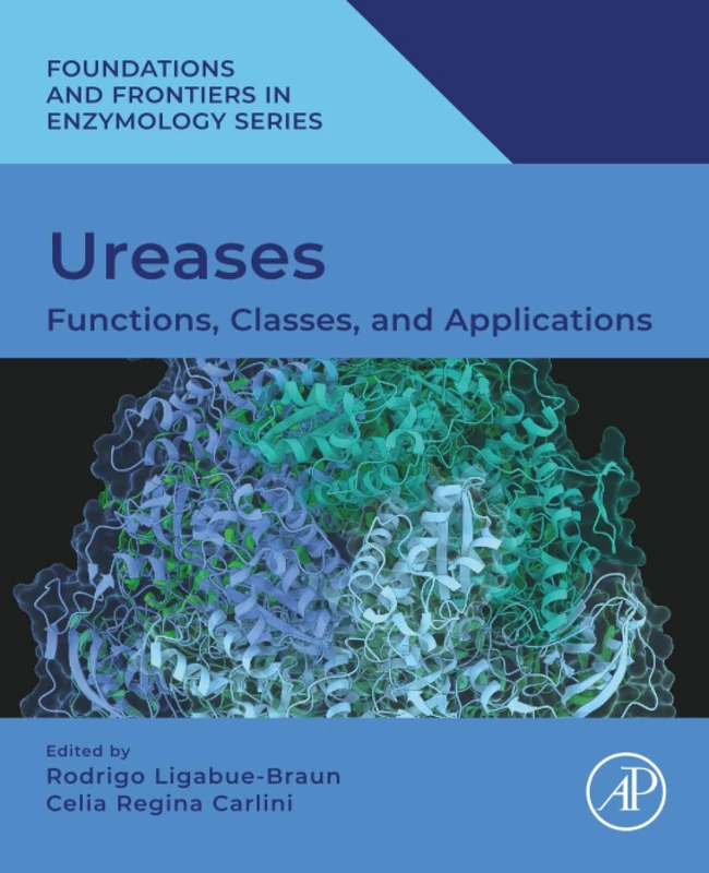 Academic Press - Ureases: Functions, Classes, and Applications