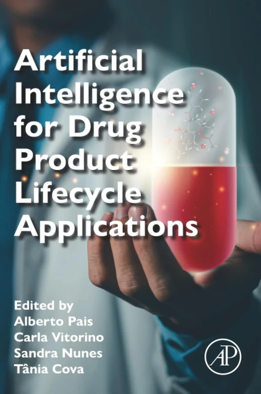 Artificial Intelligence for Drug Product Lifecycle Applications