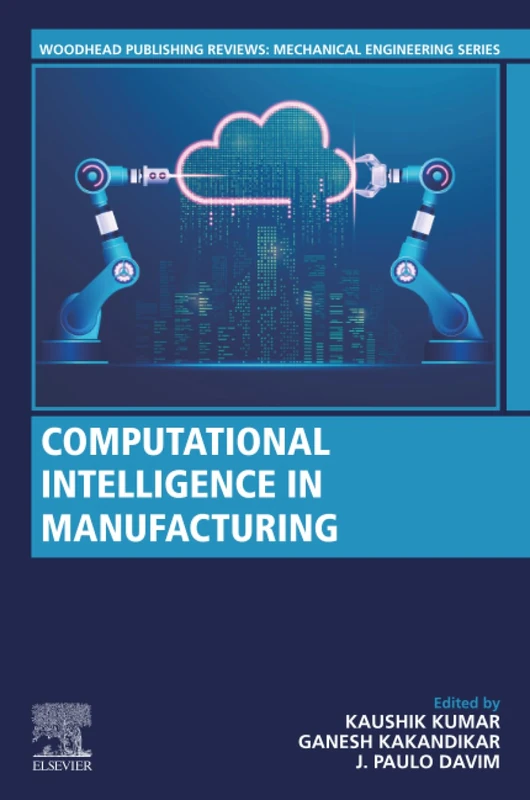 Computational Intelligence in Manufacturing - Woodhead Publishing