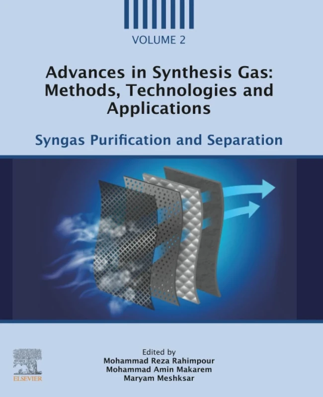 Advances in Synthesis Gas: Methods, Technologies and Applications: Syngas Purification and Separation