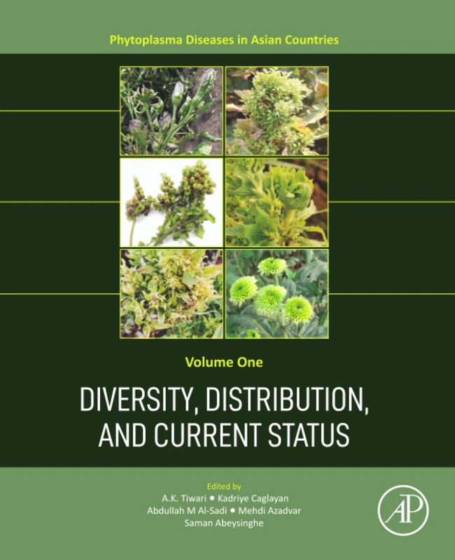 Diversity, Distribution, and Current Status: Volume 1 (Phytoplasma Diseases in Asian Countries)