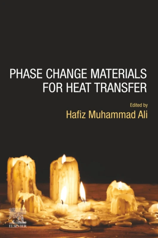 Phase Change Materials for Heat Transfer