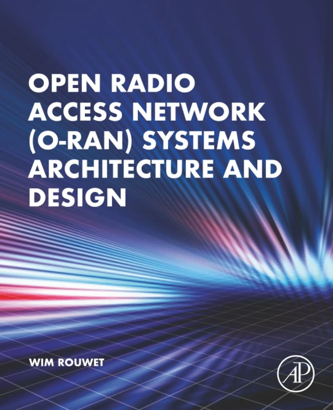 Open Radio Access Network (O-RAN) Systems Architecture and Design