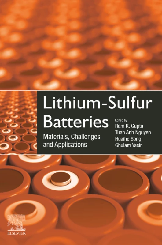 Lithium-Sulfur Batteries: Materials, Challenges and Applications