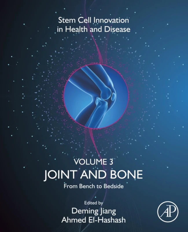 Academic Press - Joint and Bone: From Bench to Bedside Vol 3