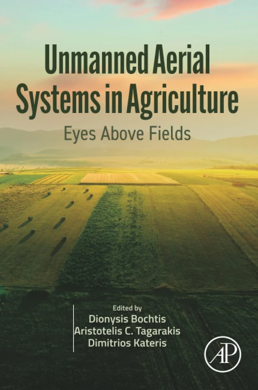 Unmanned Aerial Systems in Agriculture: Eyes Above Fields