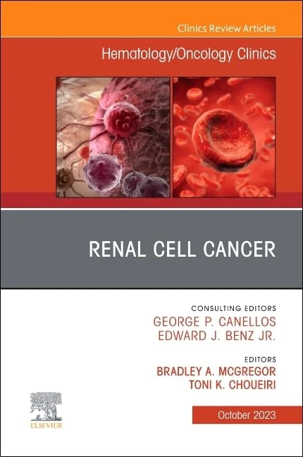 Renal Cell Cancer, An Issue of Hematology/Oncology Clinics of North America (Volume 37-5) (The Clinics: Internal Medicine, Volume 37-5)