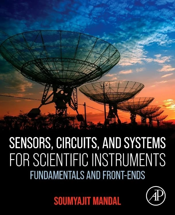 Sensors, Circuits, and Systems for Scientific Instruments: Fundamentals and Front-Ends