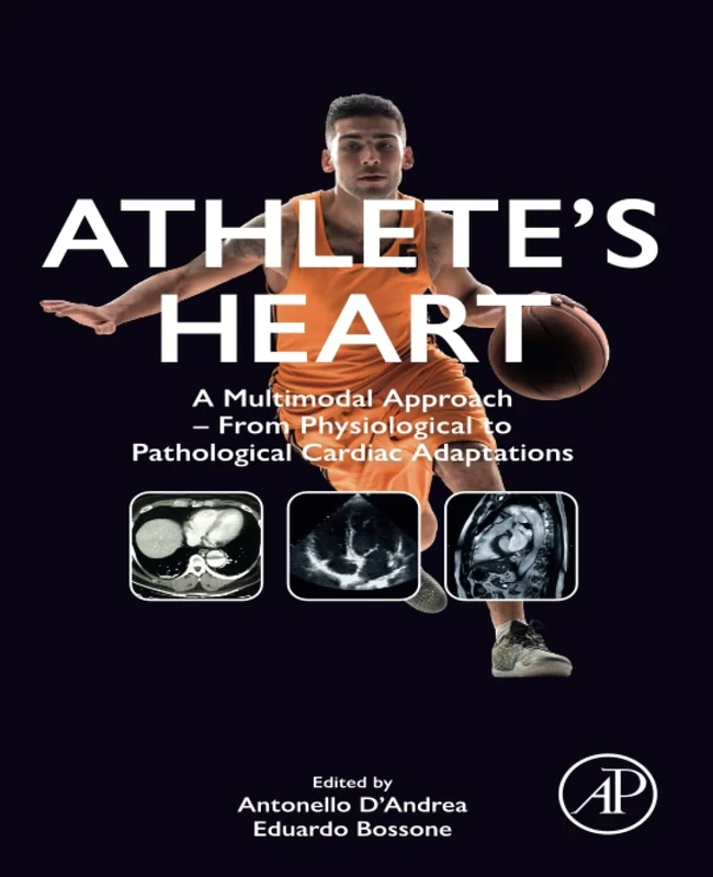 Athlete’s Heart: A Multimodal Approach – From Physiological to Pathological Cardiac Adaptations