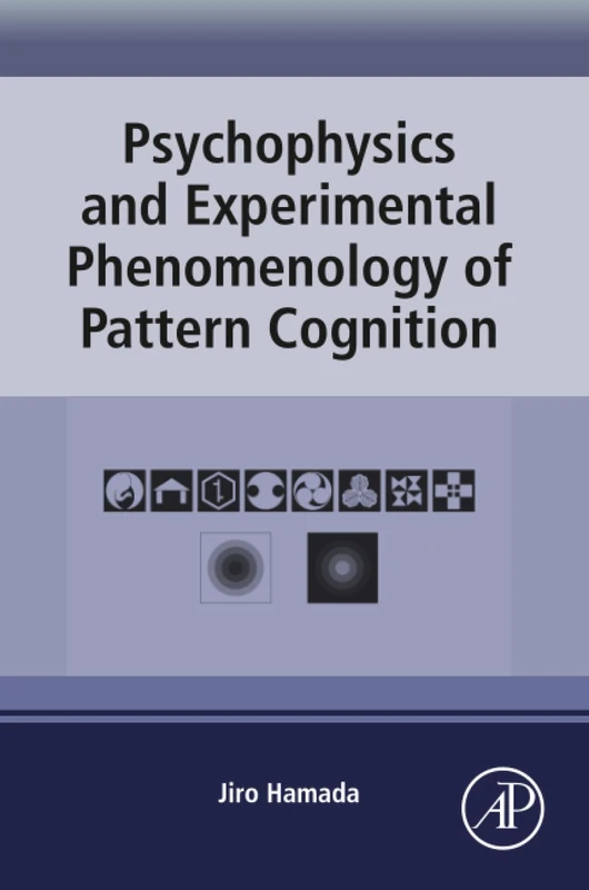 Psychophysics and Experimental Phenomenology of Pattern Cognition