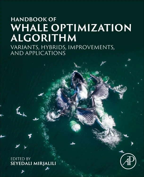 Academic Press Handbook of Whale Optimization Algorithm