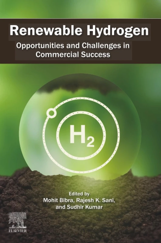 Renewable Hydrogen: Opportunities and Challenges in Commercial Success