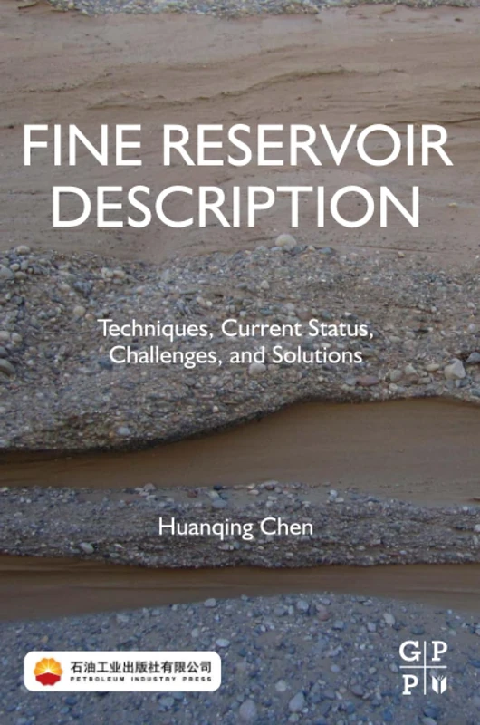 Fine Reservoir Description - Gulf Professional Publishing