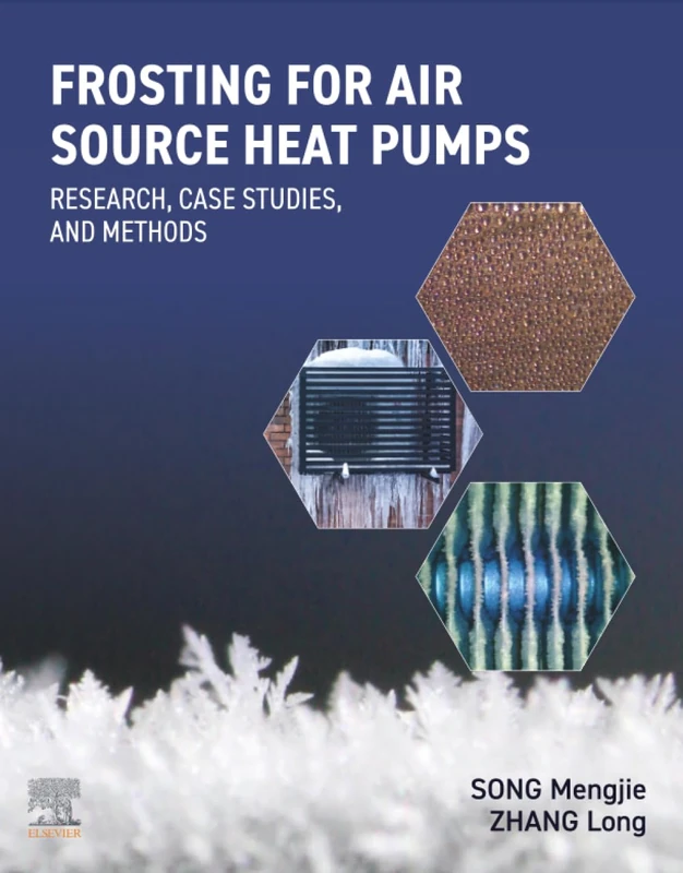 Frosting for Air Source Heat Pumps: Research, Case Studies, and Methods