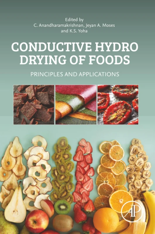 Conductive Hydro Drying of Foods: Principles and Applications