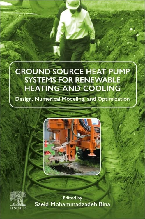 Ground Source Heat Pump Systems - Design & Optimization