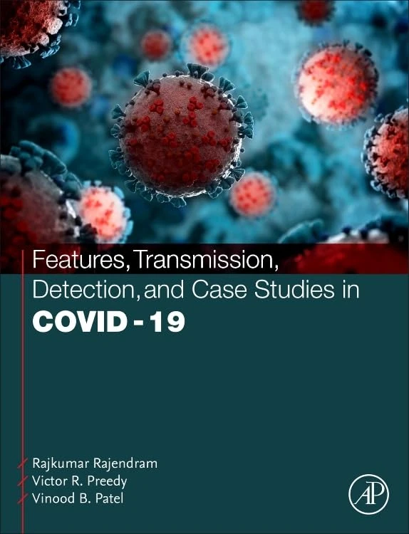 Features, Transmission, Detection, and Case Studies in COVID-19 (Thematic Approaches to COVID-19)